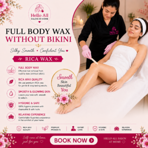Full Body Wax Without Bikini Rica Wax service at Hello All Salon-at-Home
