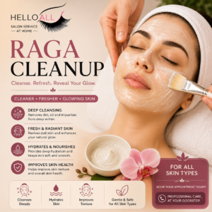 Raga Cleanup facial treatment by HelloAll Salon Service at Home
